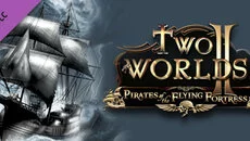 Two Worlds 2: Pirates of the Flying Fortress - 一款扩展包类型的游戏