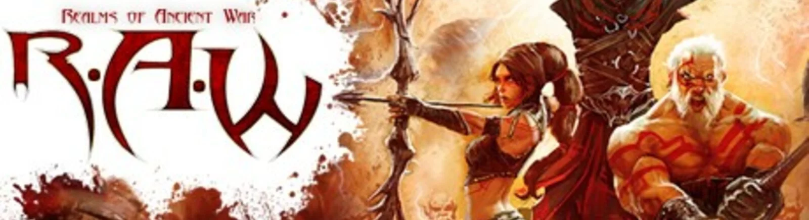 论坛 R.A.W.: Realms of Ancient War (Realms of Ancient War)