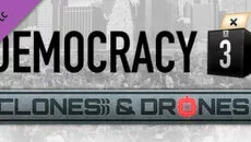 Democracy 3: Clones & Drones