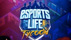 Esports Life Tycoon - 一款体育游戏类型的游戏